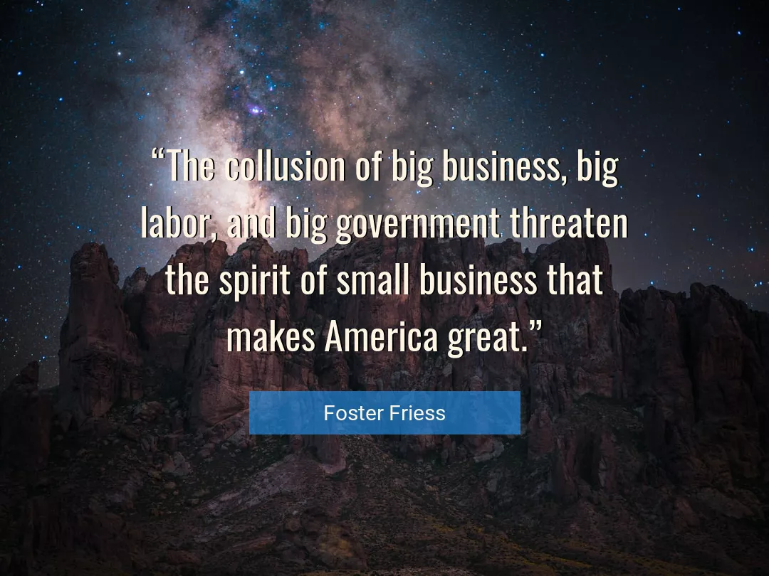 Quote About Business By Foster Friess