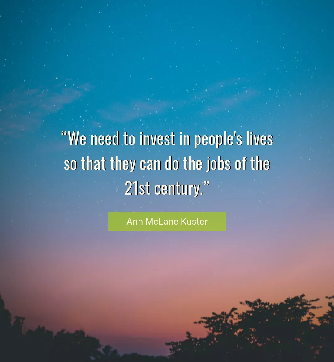 Quote About People By Ann McLane Kuster