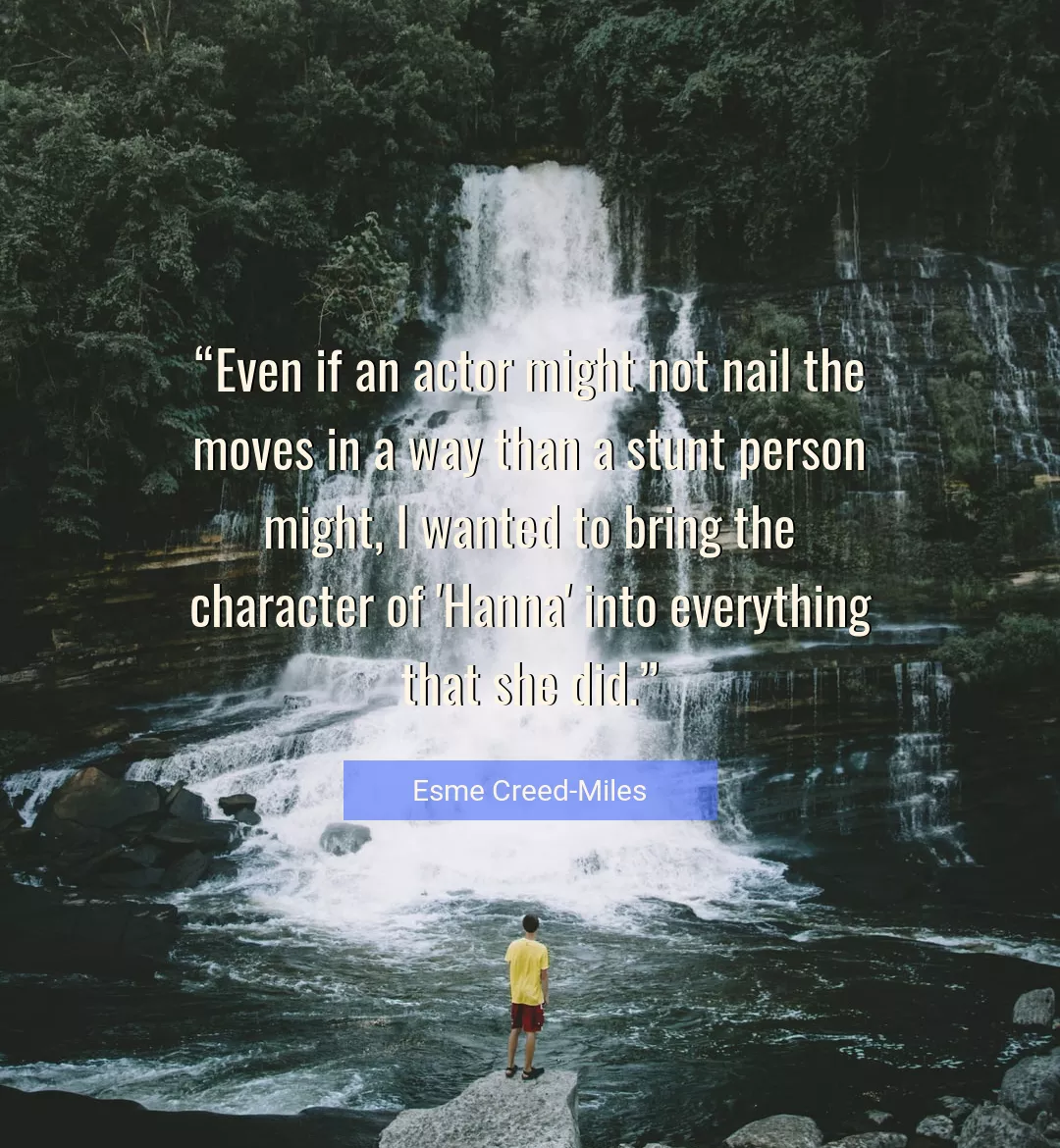 Quote About Character By Esme Creed-Miles