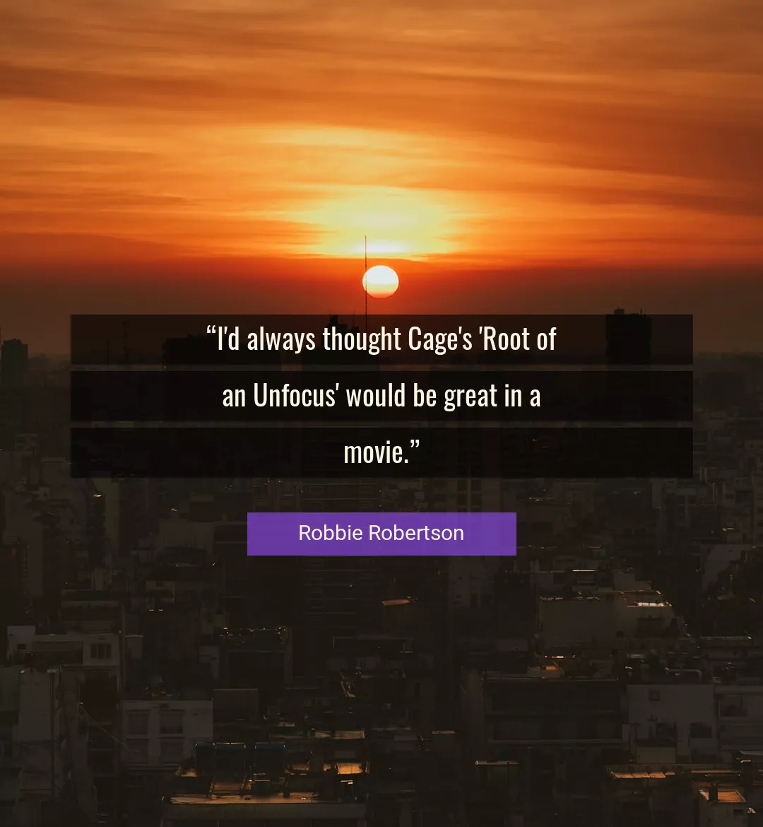 Quote About Great By Robbie Robertson