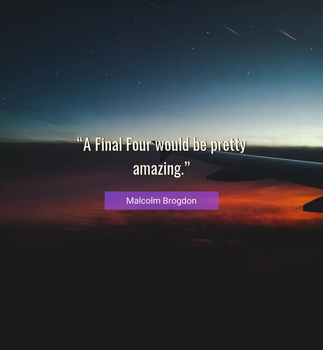Quote About Amazing By Malcolm Brogdon
