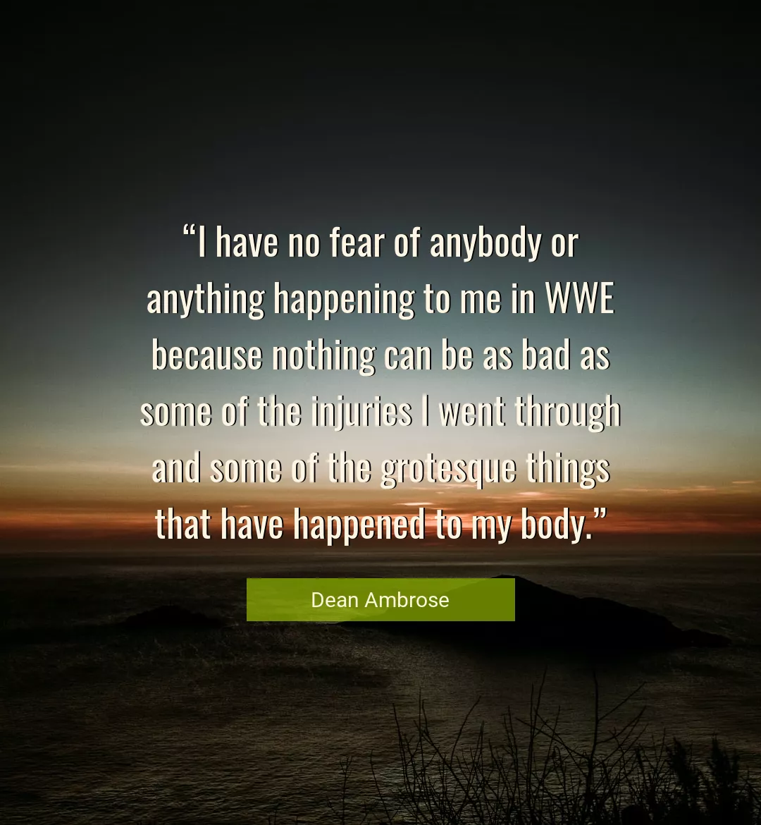 Quote About Me By Dean Ambrose