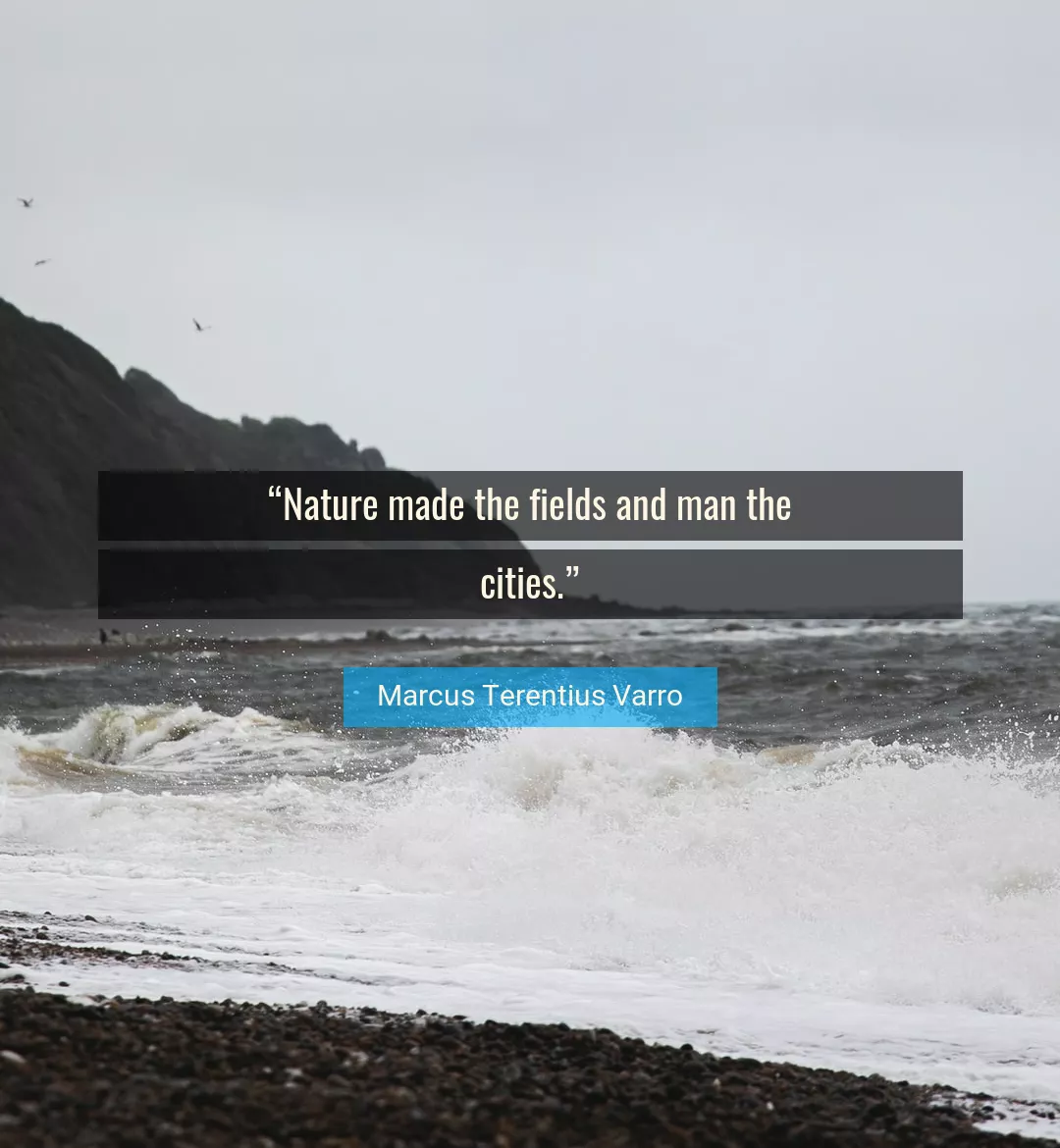 Quote About Nature By Marcus Terentius Varro
