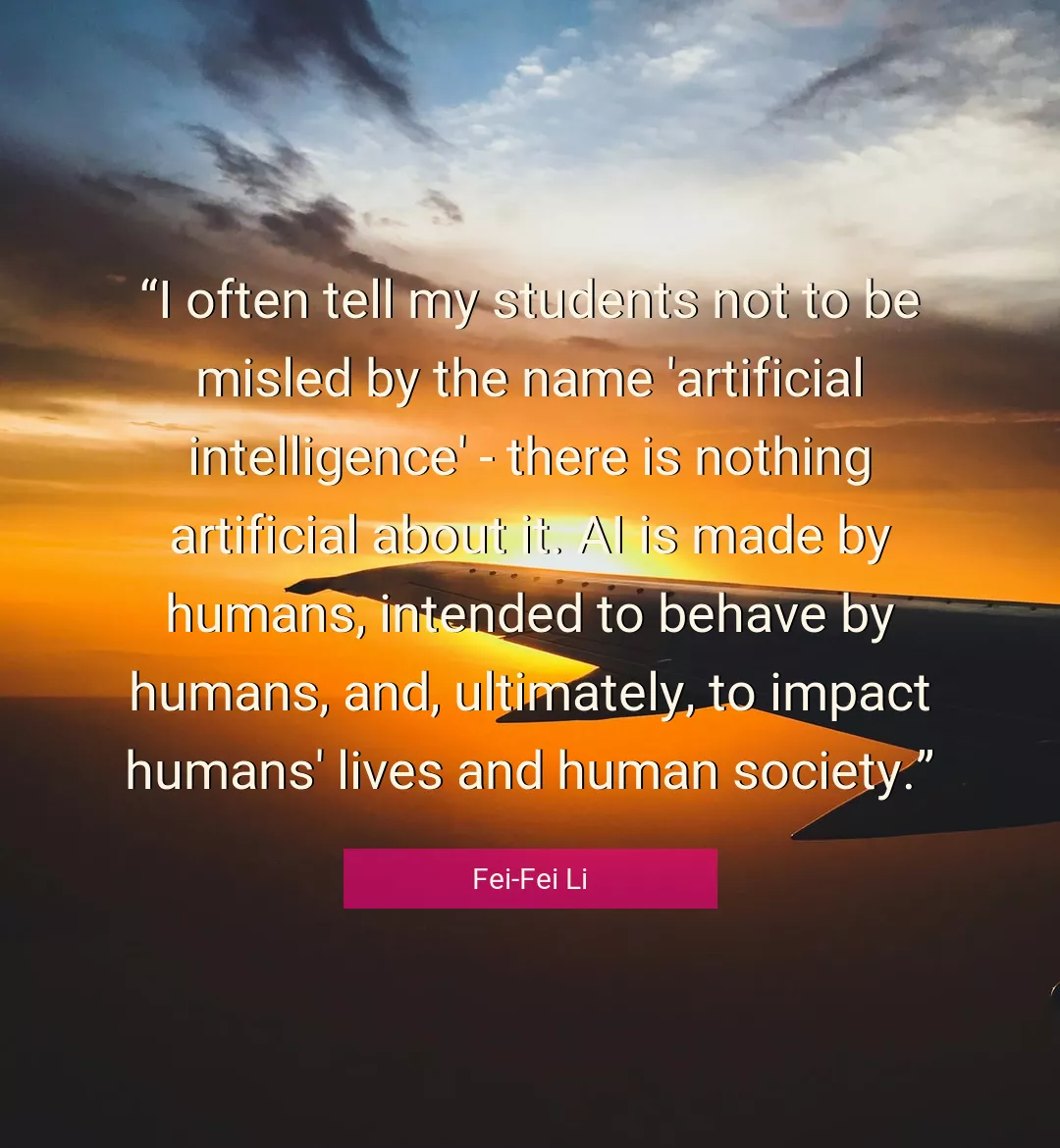 Quote About Society By Fei-Fei Li