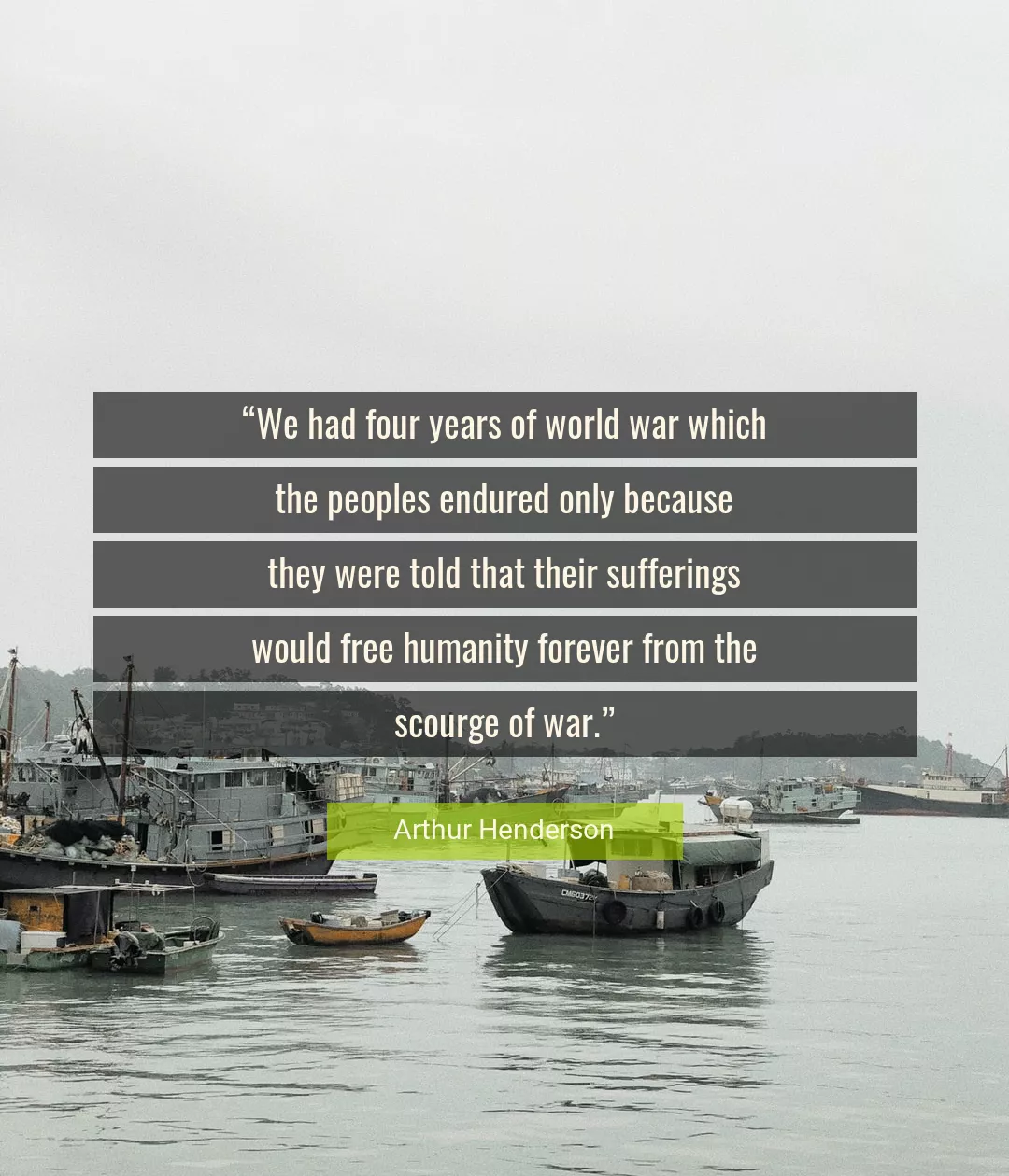 Quote About War By Arthur Henderson