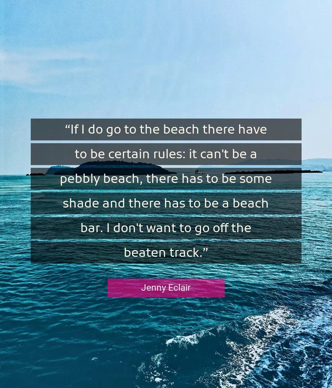 Quote About Go By Jenny Eclair