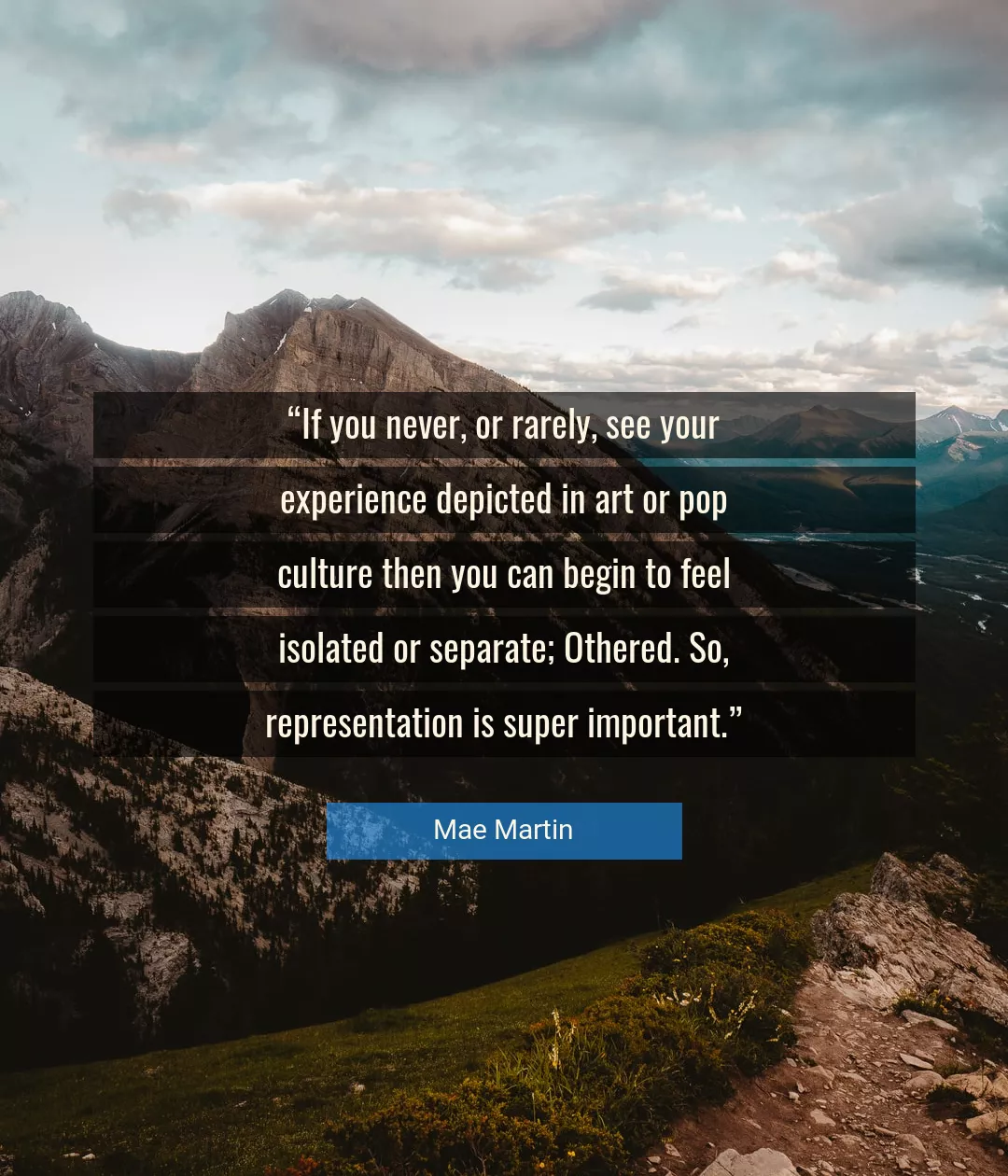 Quote About Art By Mae Martin
