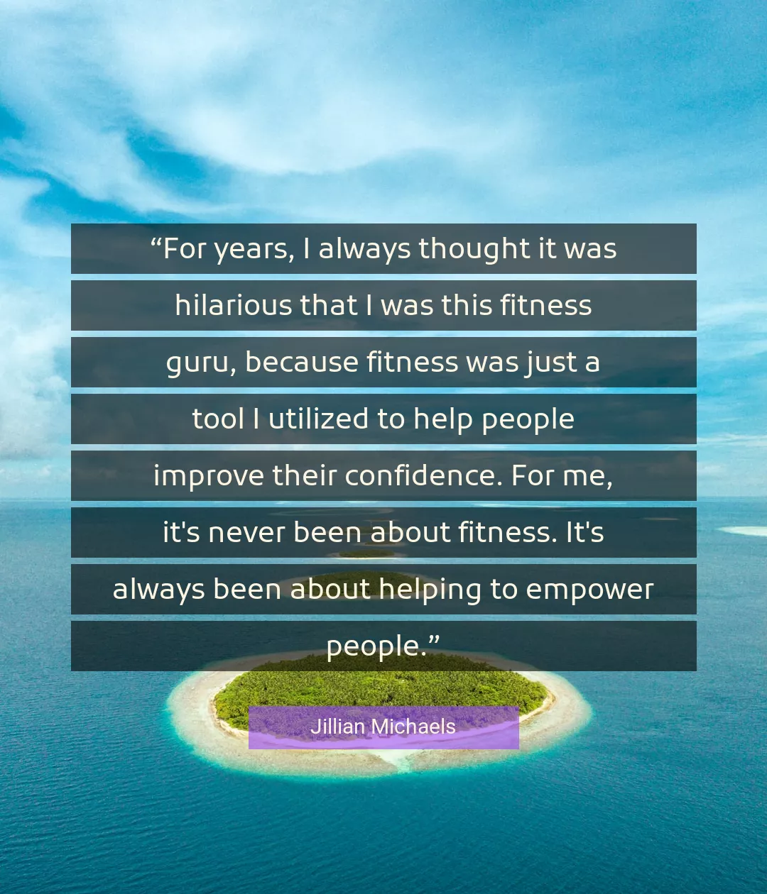 Quote About Me By Jillian Michaels