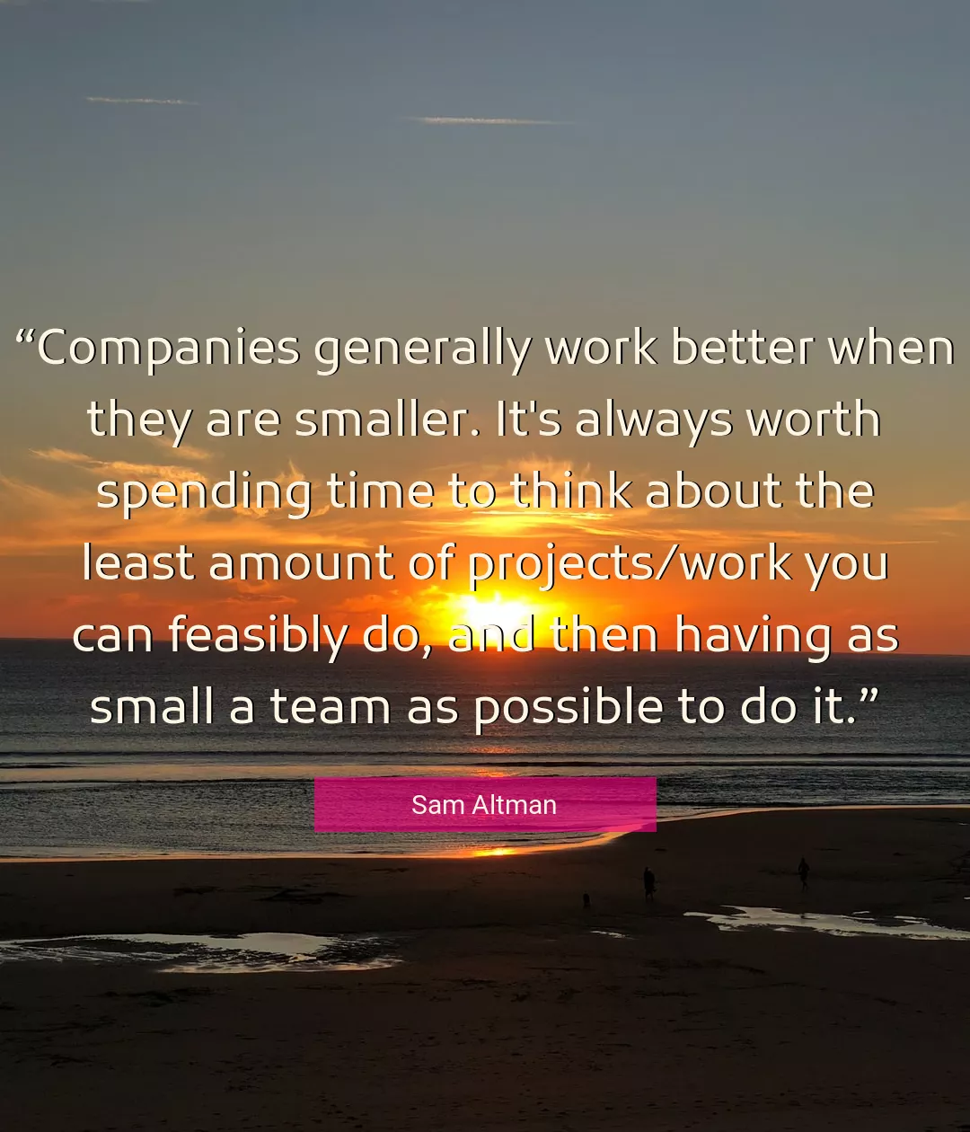 Quote About Work By Sam Altman