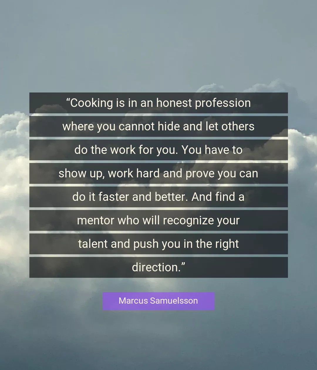 Quote About Work By Marcus Samuelsson