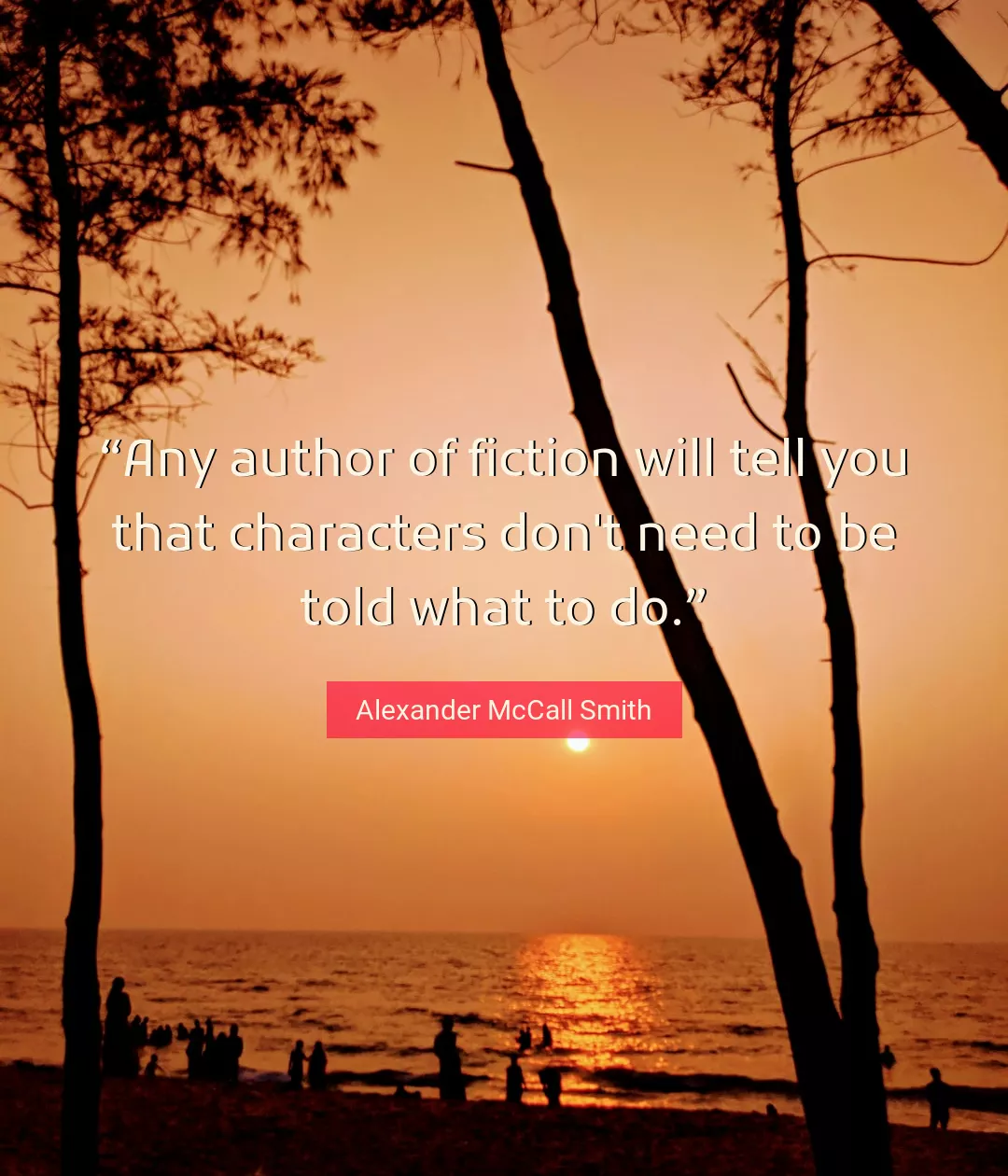 Quote About You By Alexander McCall Smith