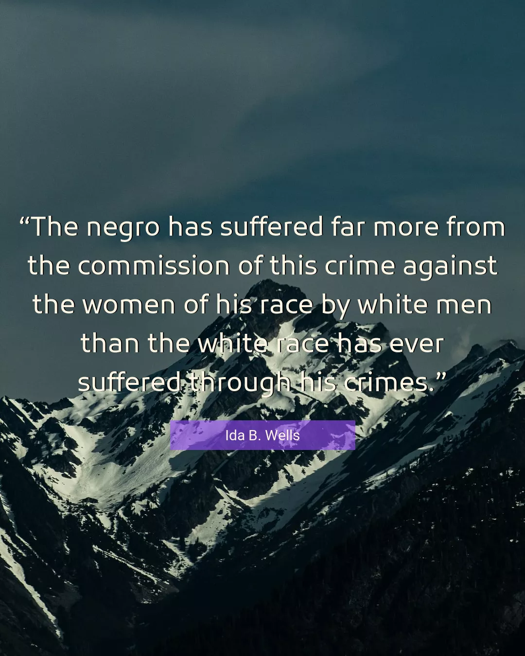 Quote About Women By Ida B. Wells