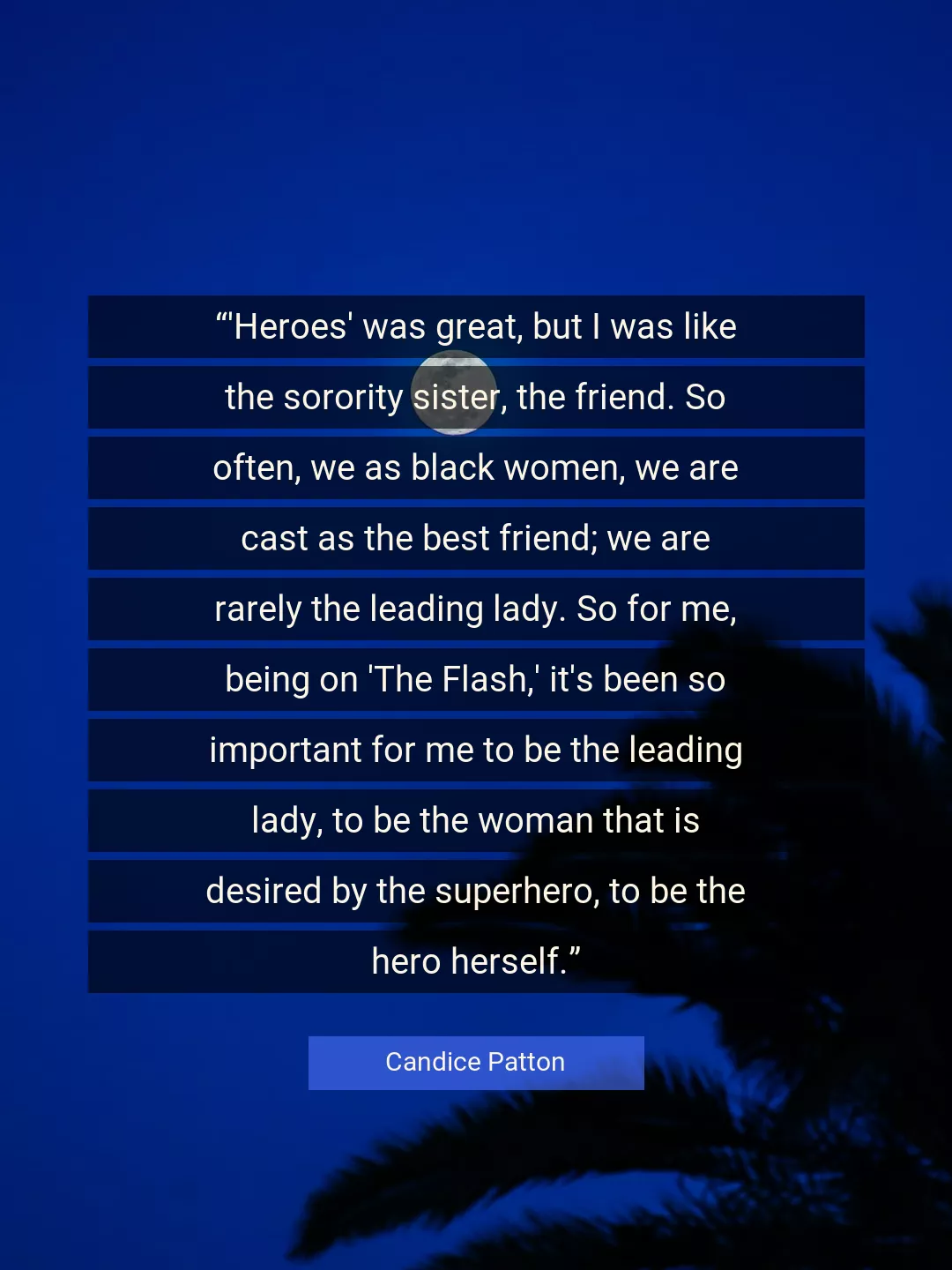 Quote About Best By Candice Patton