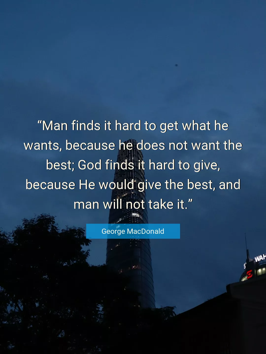 Quote About Best By George MacDonald