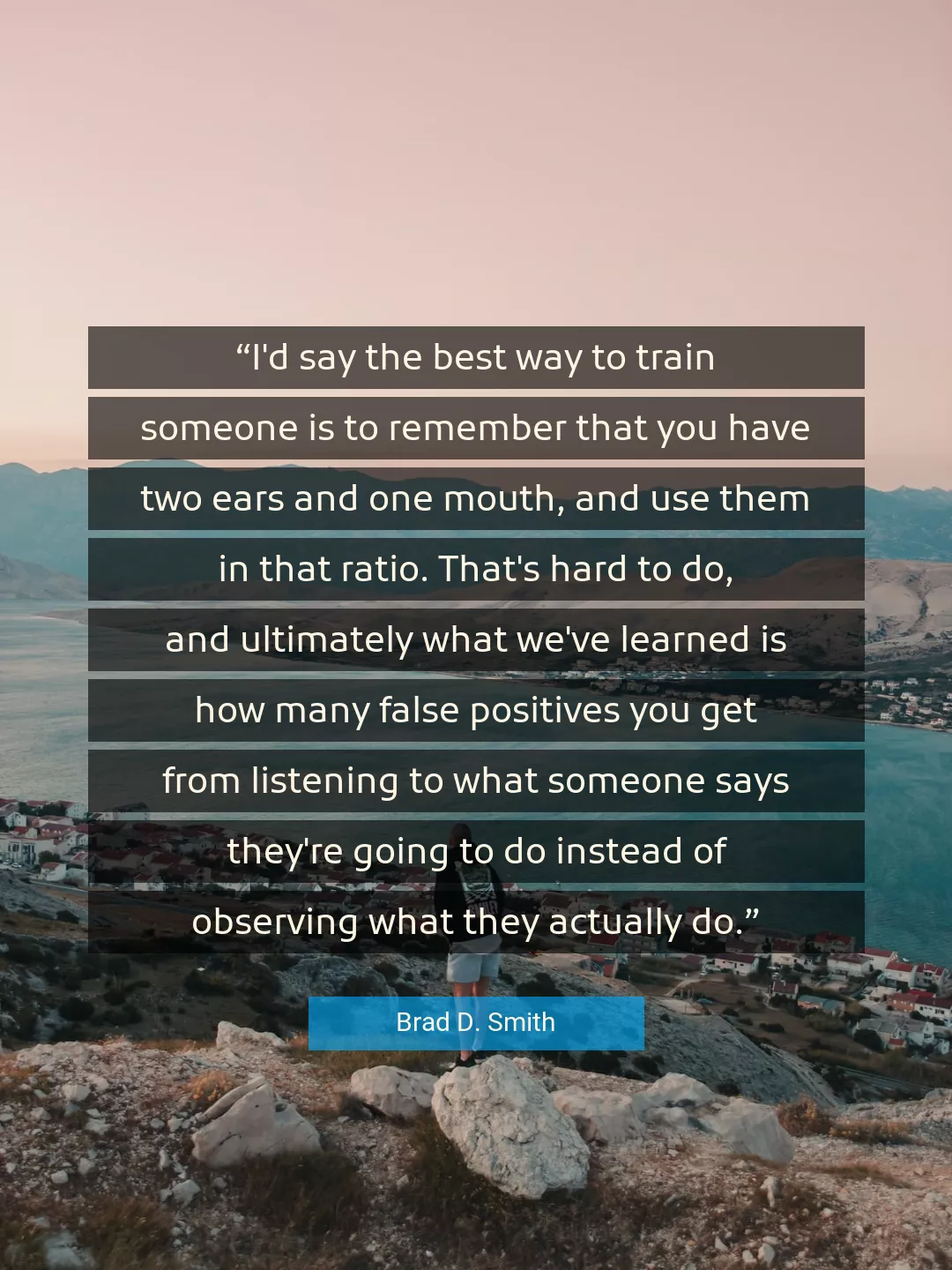 Quote About Best By Brad D. Smith