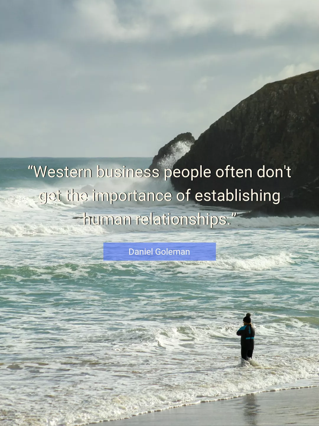 Quote About Business By Daniel Goleman