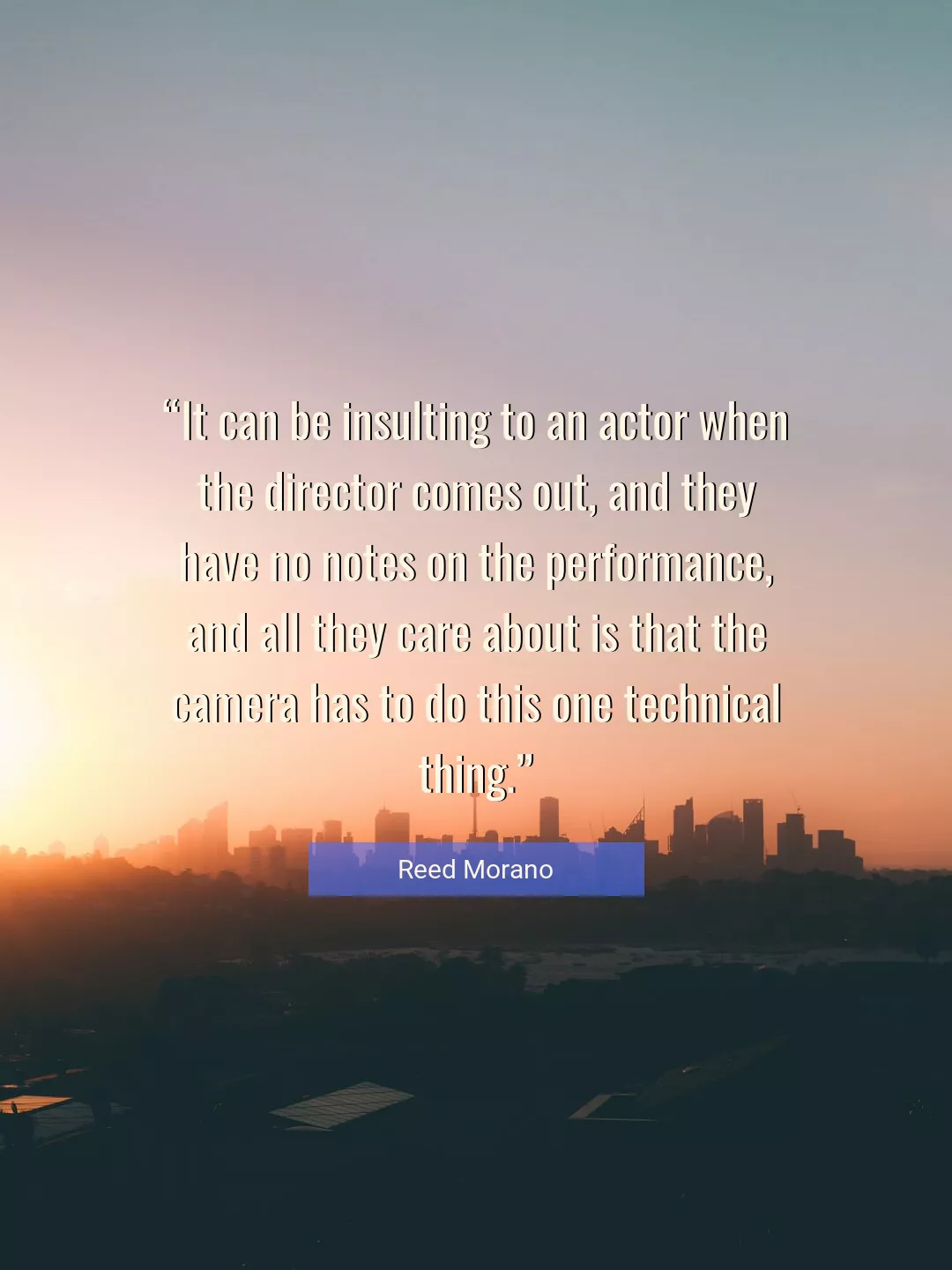Quote About Care By Reed Morano