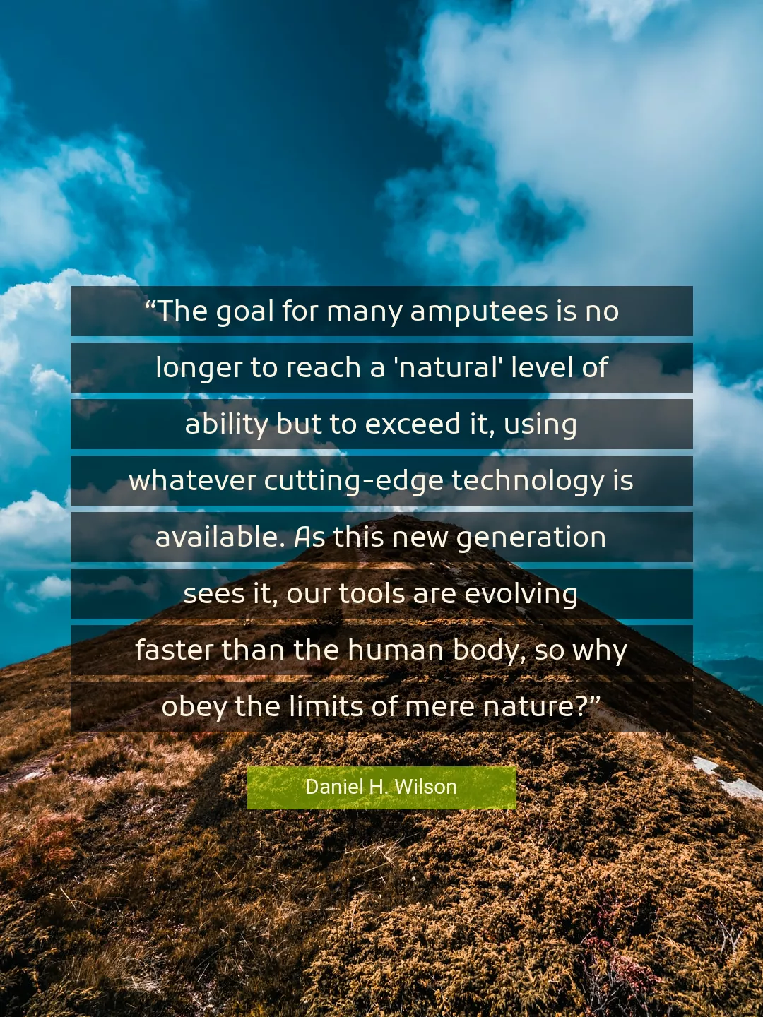 Quote About Nature By Daniel H. Wilson