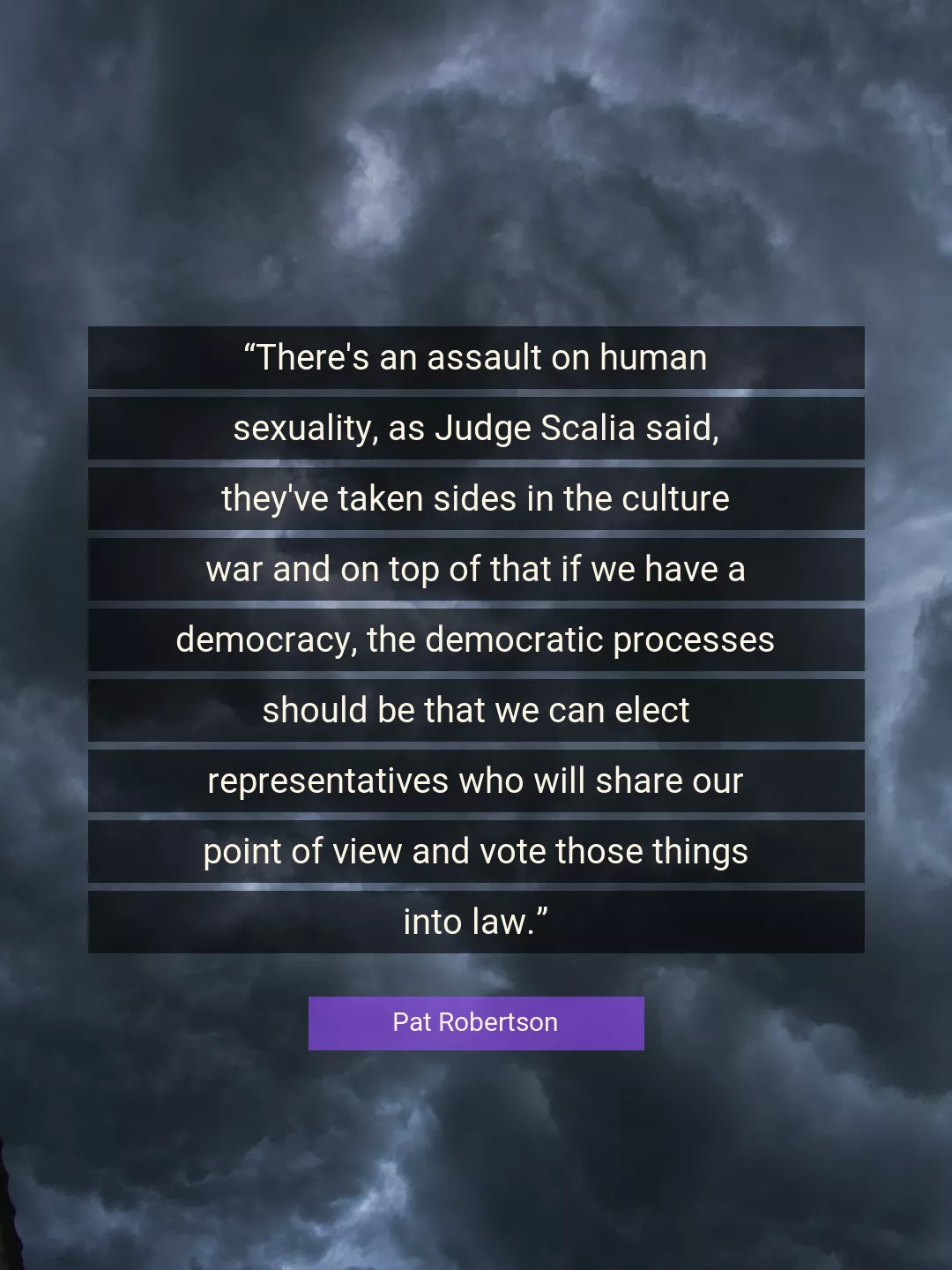 Quote About Democracy By Pat Robertson