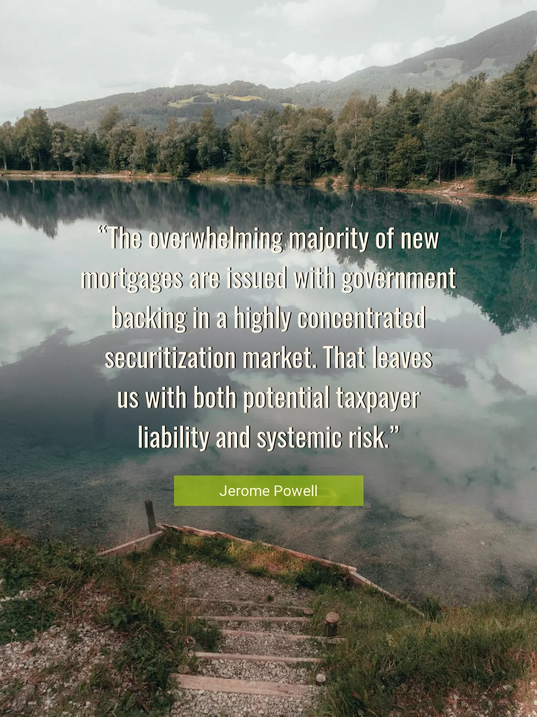Quote About Government By Jerome Powell