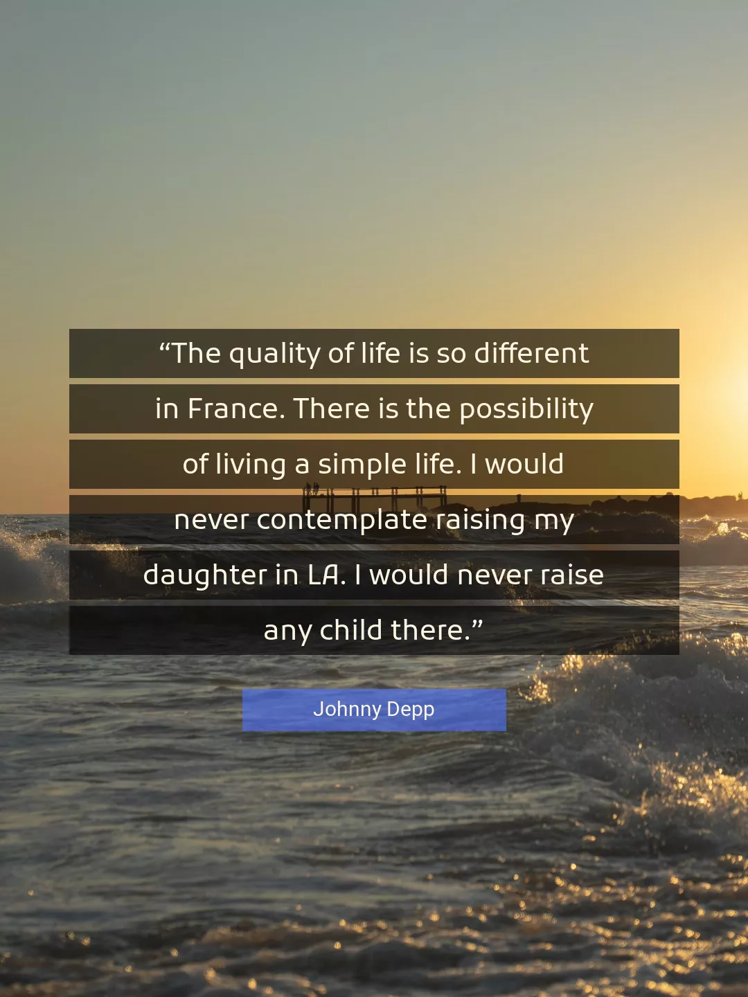 Quote About Life By Johnny Depp