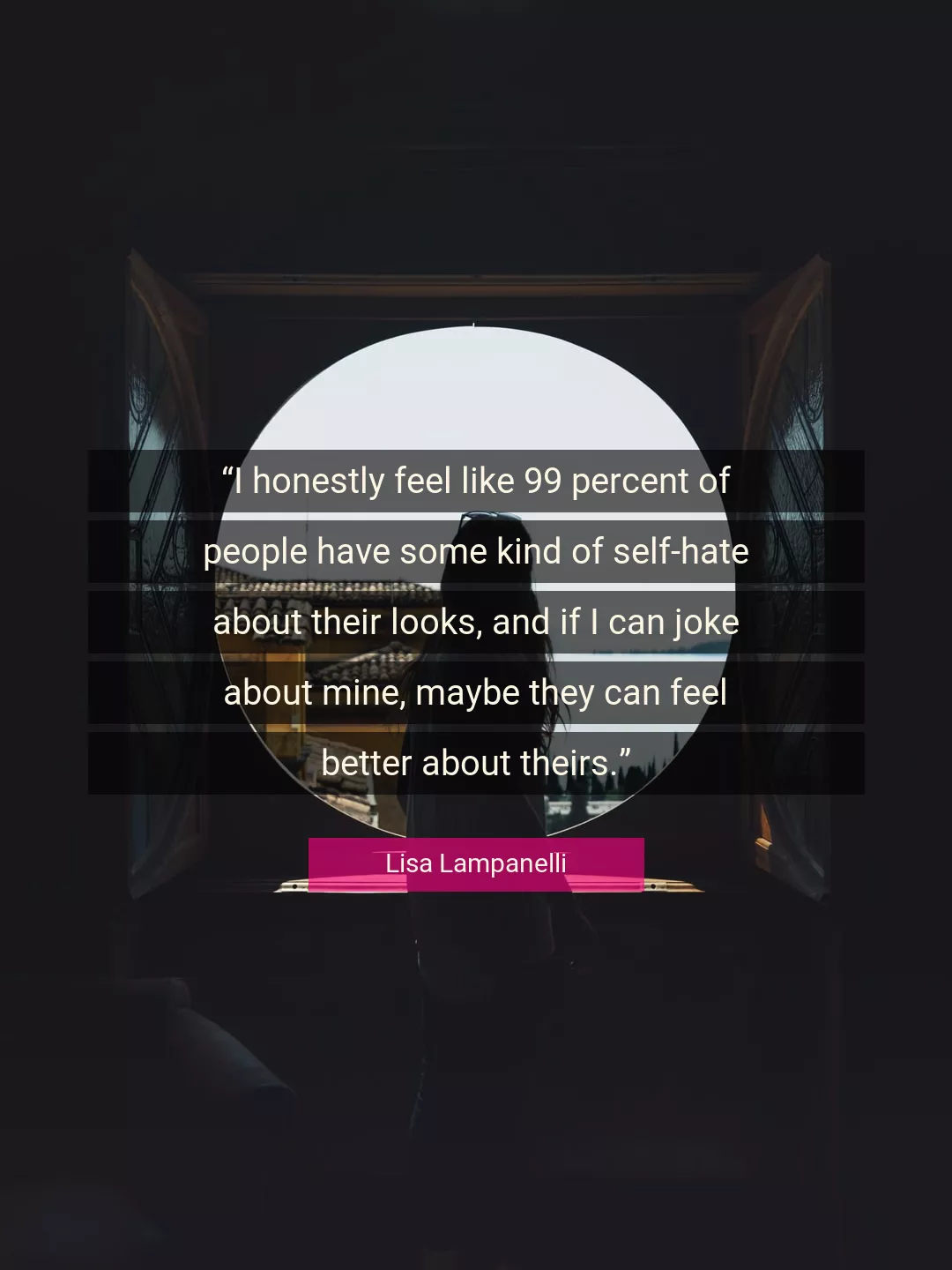 Quote About People By Lisa Lampanelli