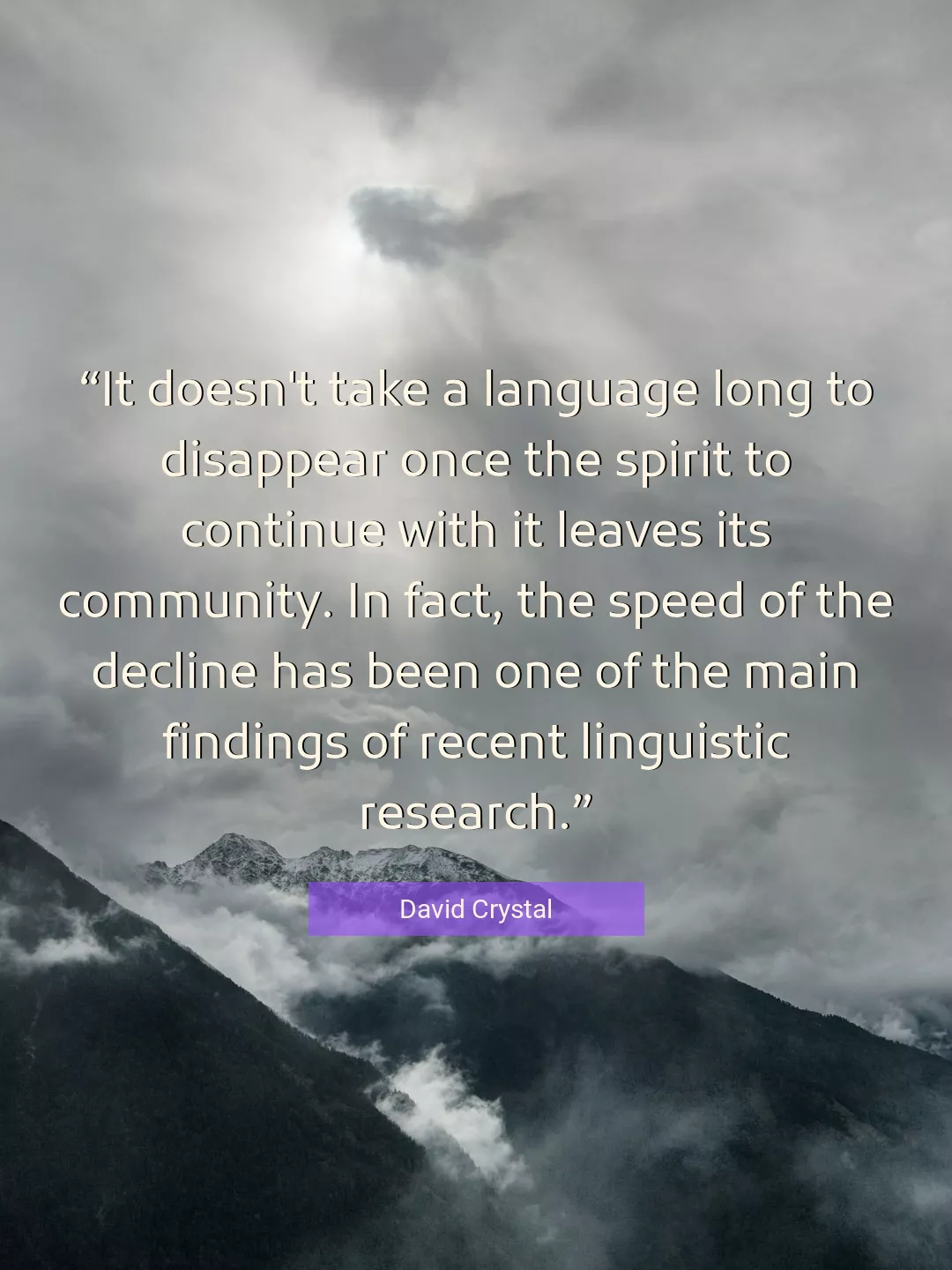 Quote About Long By David Crystal