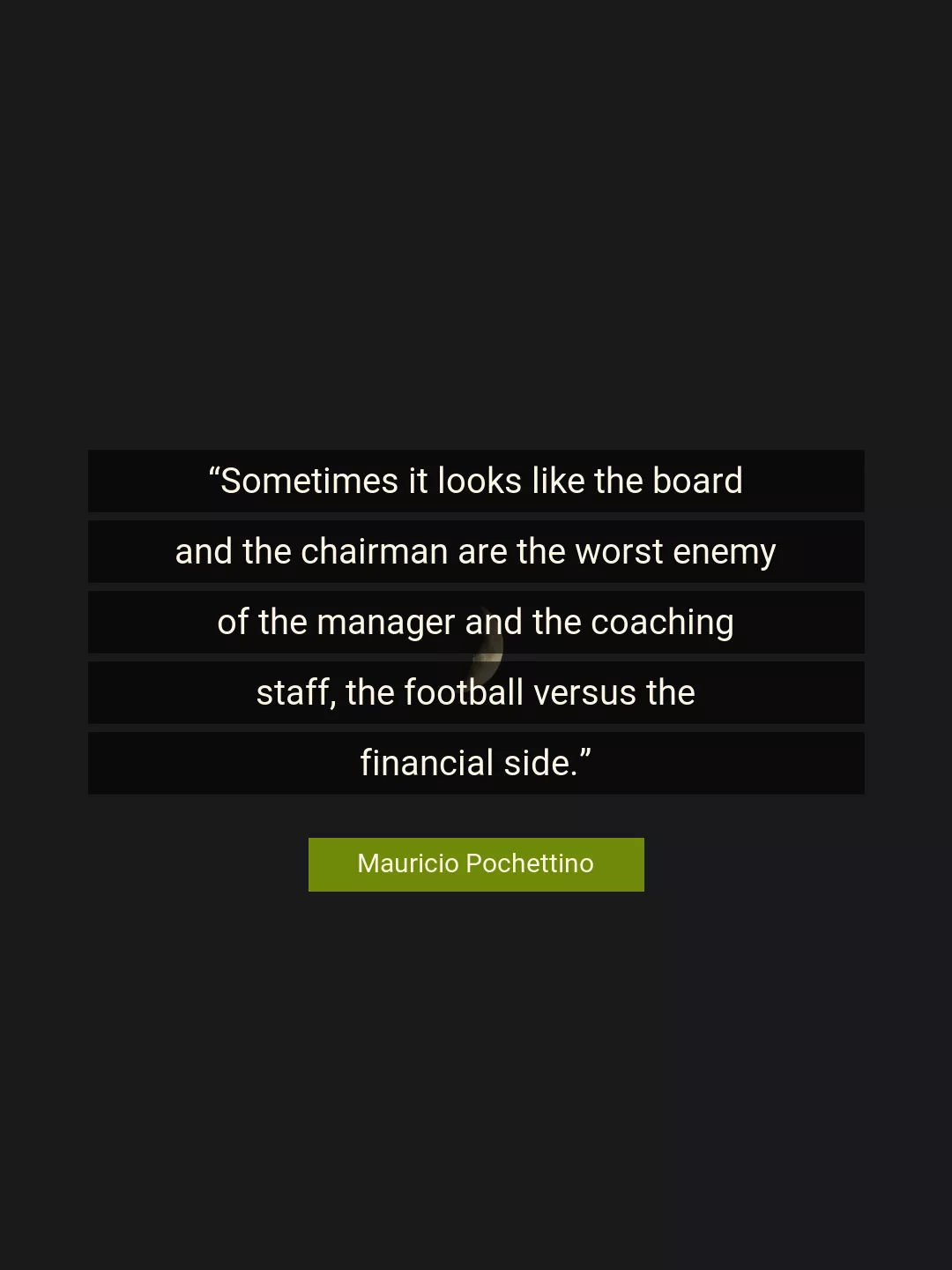 Quote About Football By Mauricio Pochettino