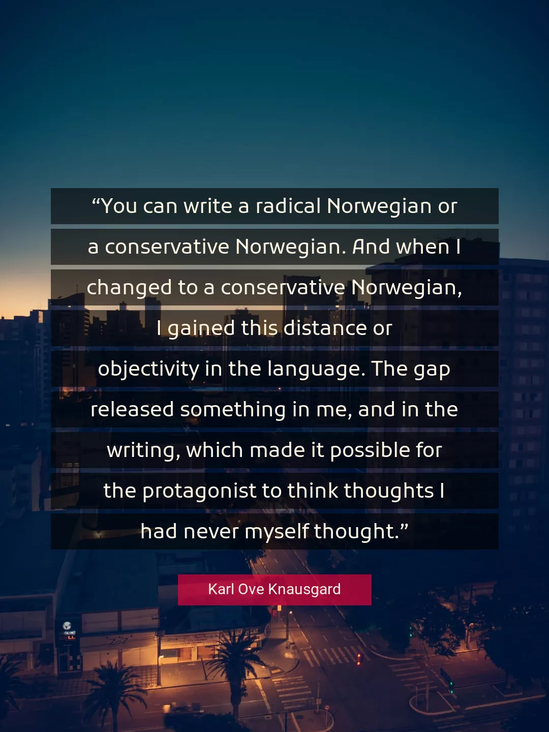Quote About Myself By Karl Ove Knausgard