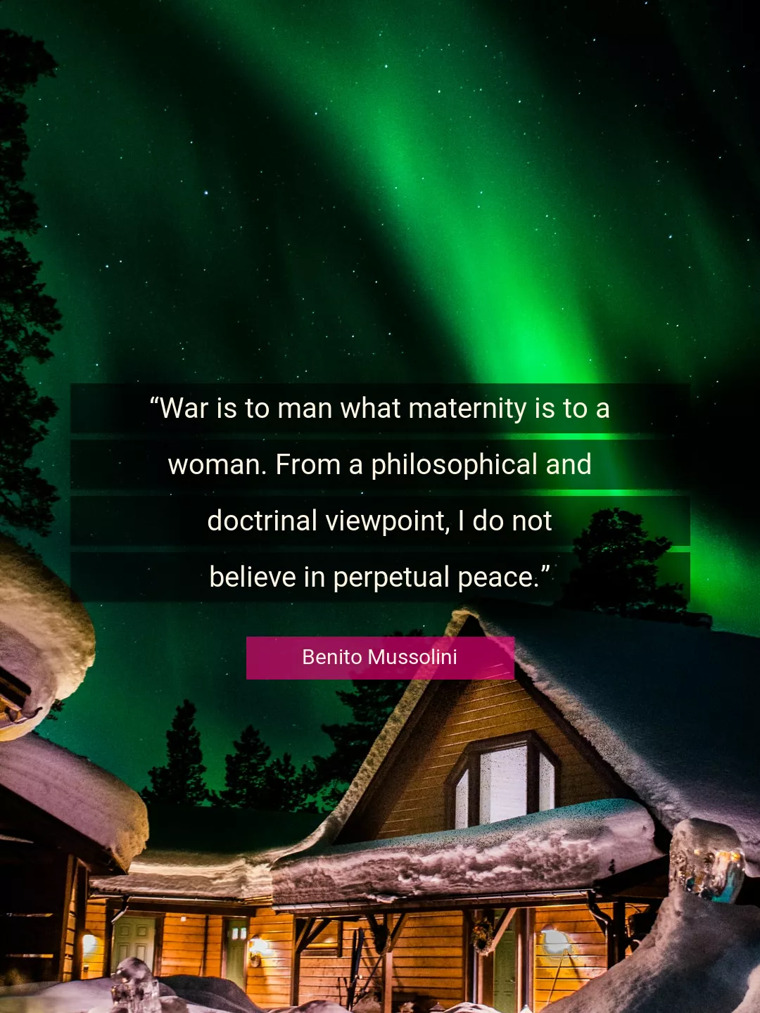 Quote About Peace By Benito Mussolini