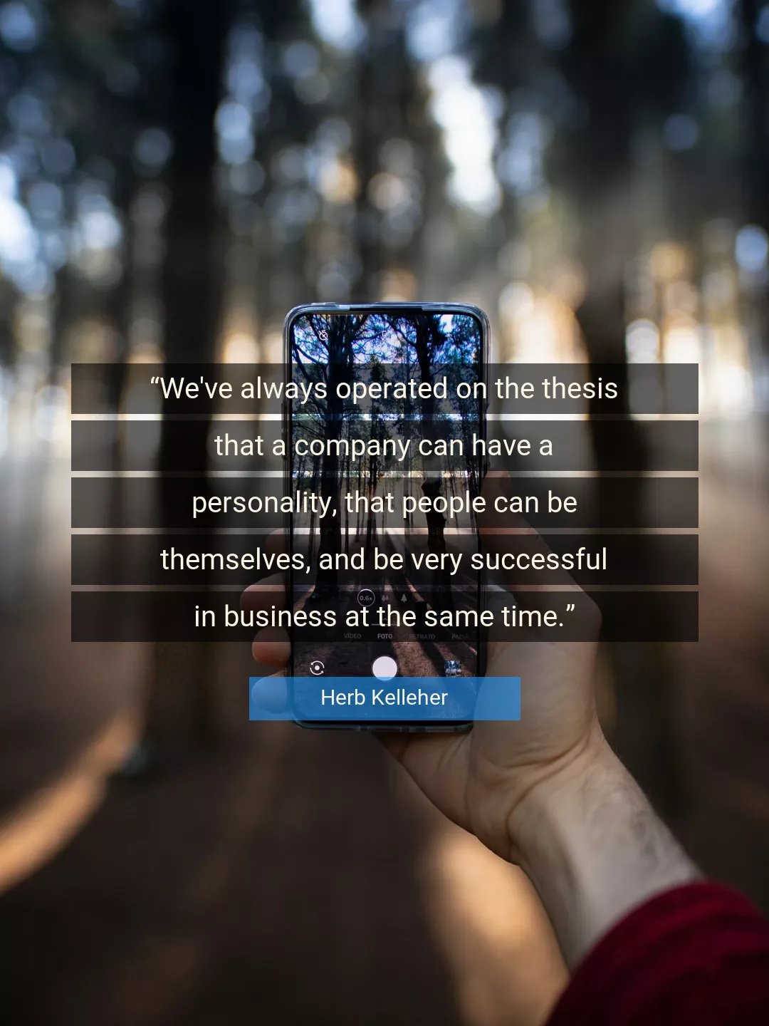 Quote About Personality By Herb Kelleher