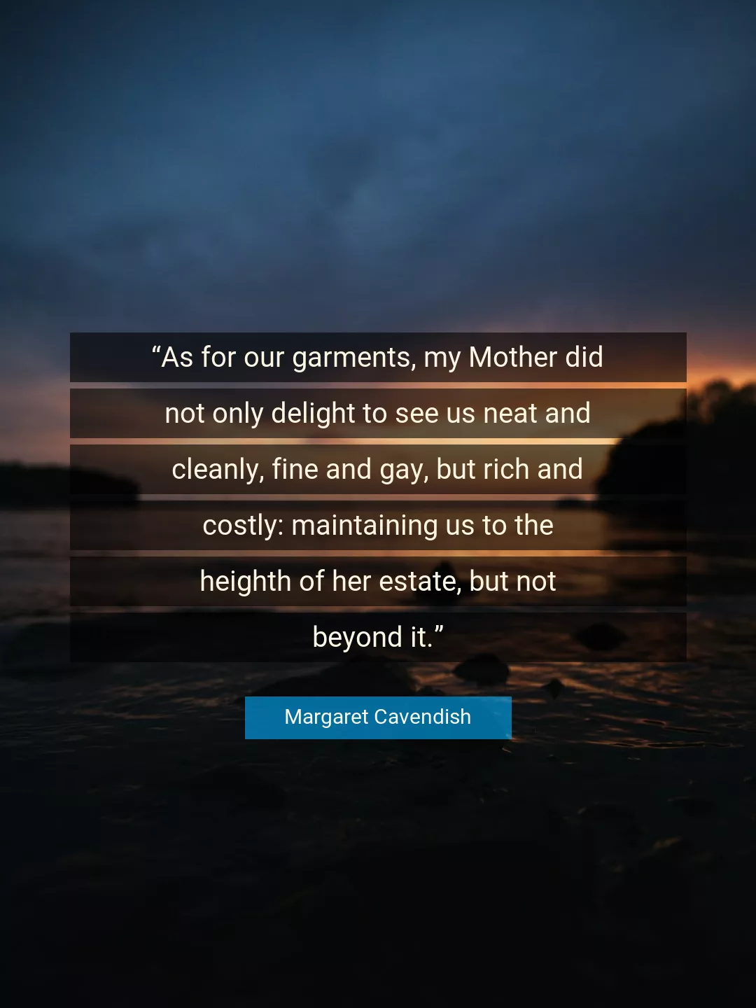 Quote About Rich By Margaret Cavendish