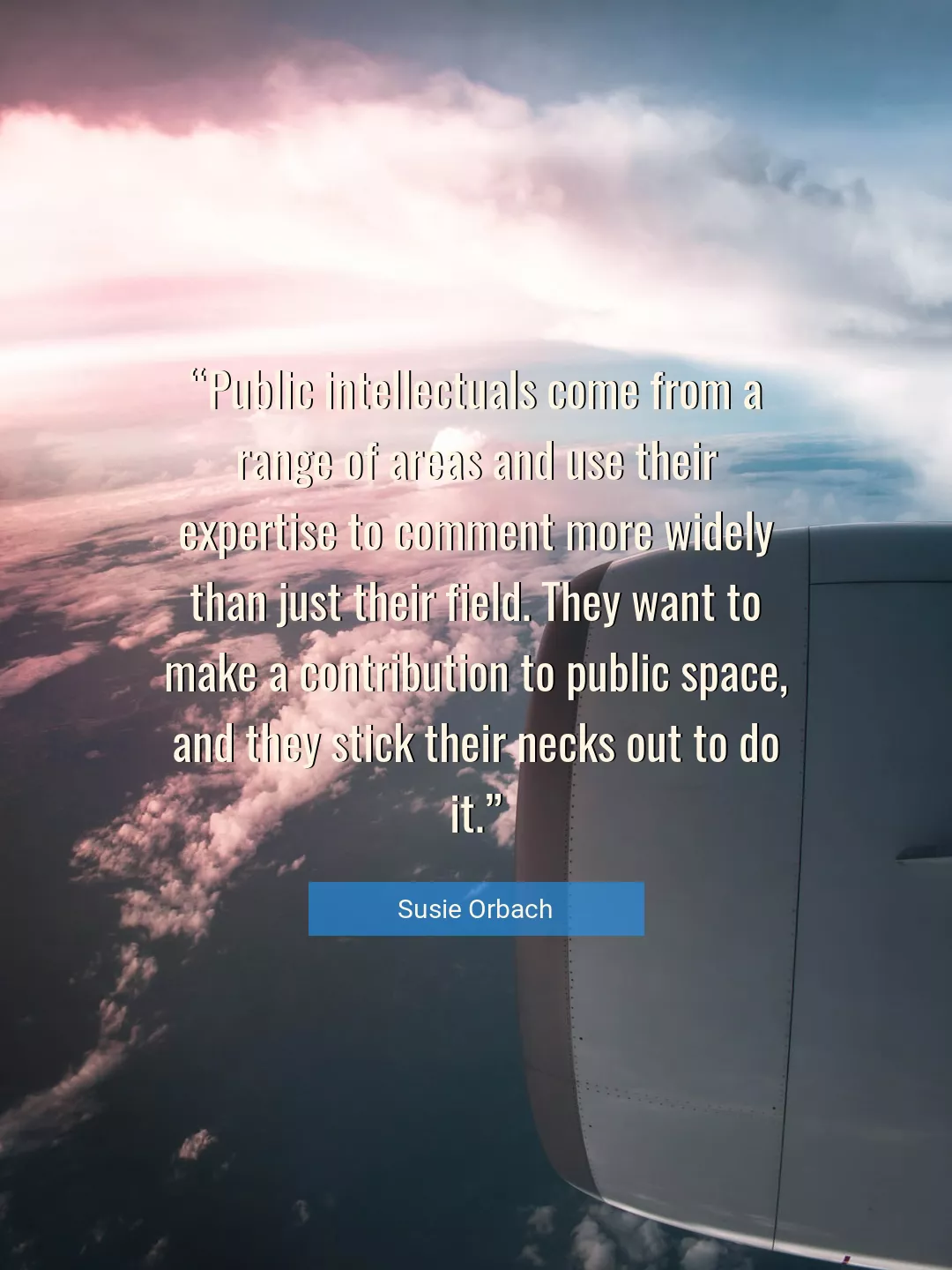 Quote About Space By Susie Orbach