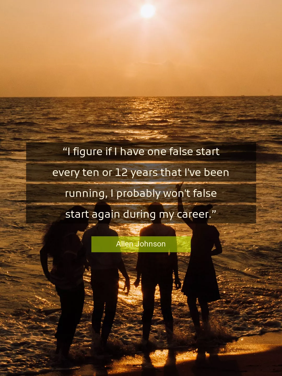 Quote About Start By Allen Johnson