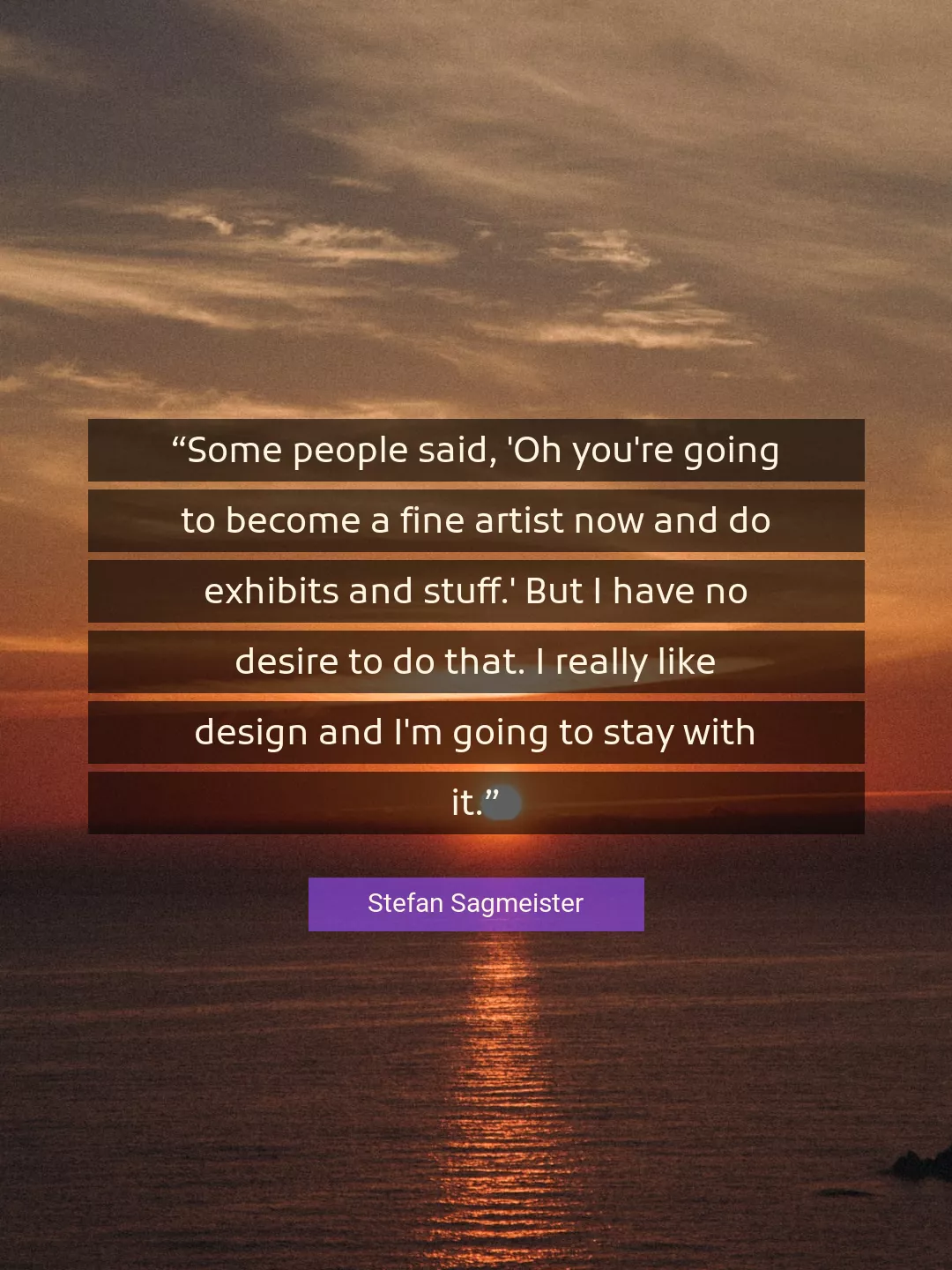 Quote About You By Stefan Sagmeister