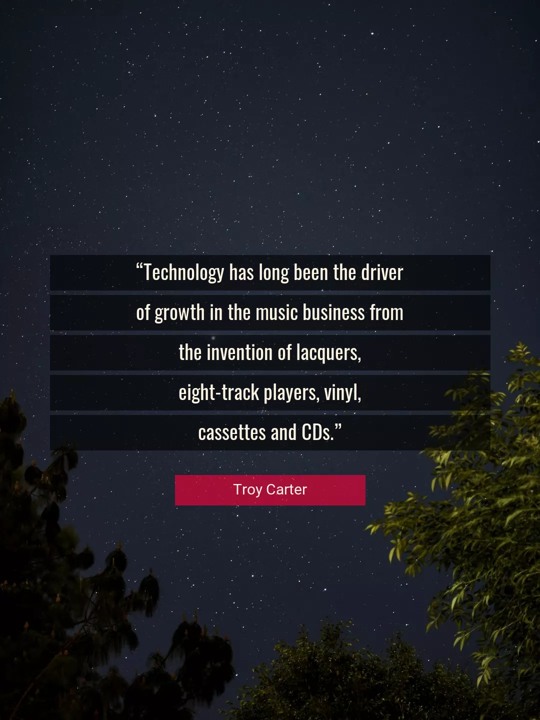Quote About Technology By Troy Carter