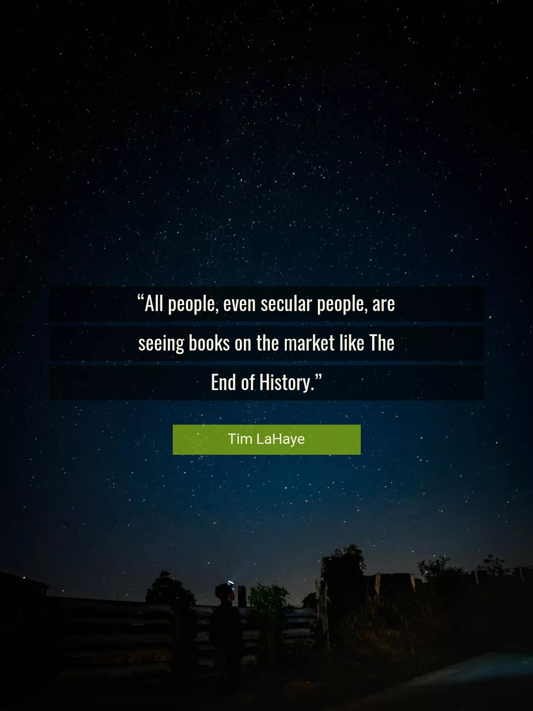 Quote About History By Tim LaHaye