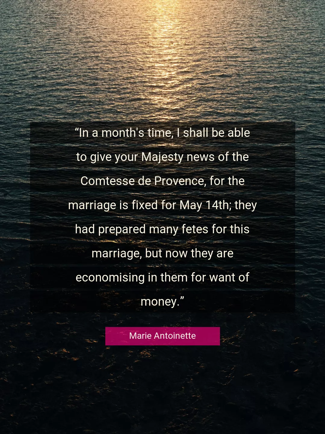 Quote About Time By Marie Antoinette