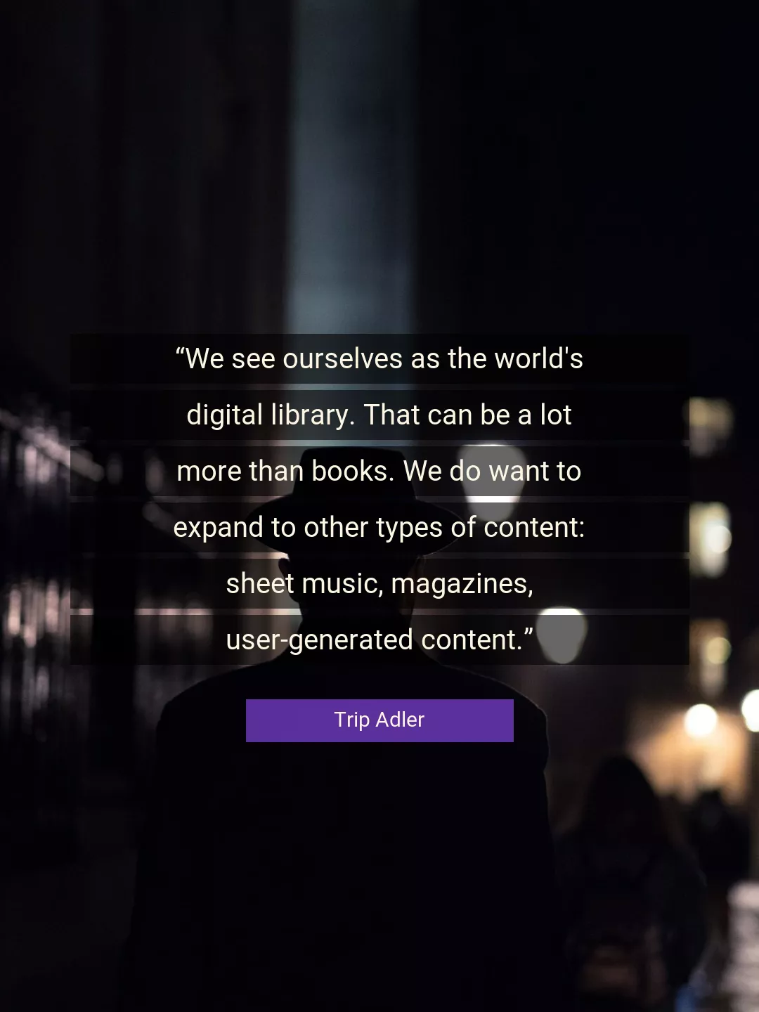 Quote About World By Trip Adler
