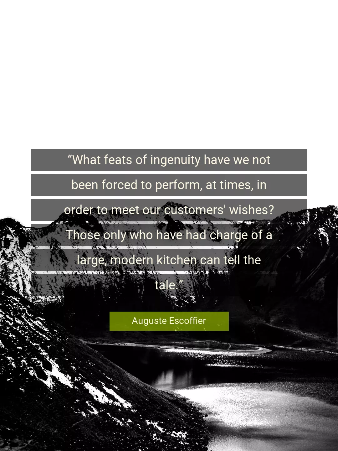Quote About Who By Auguste Escoffier