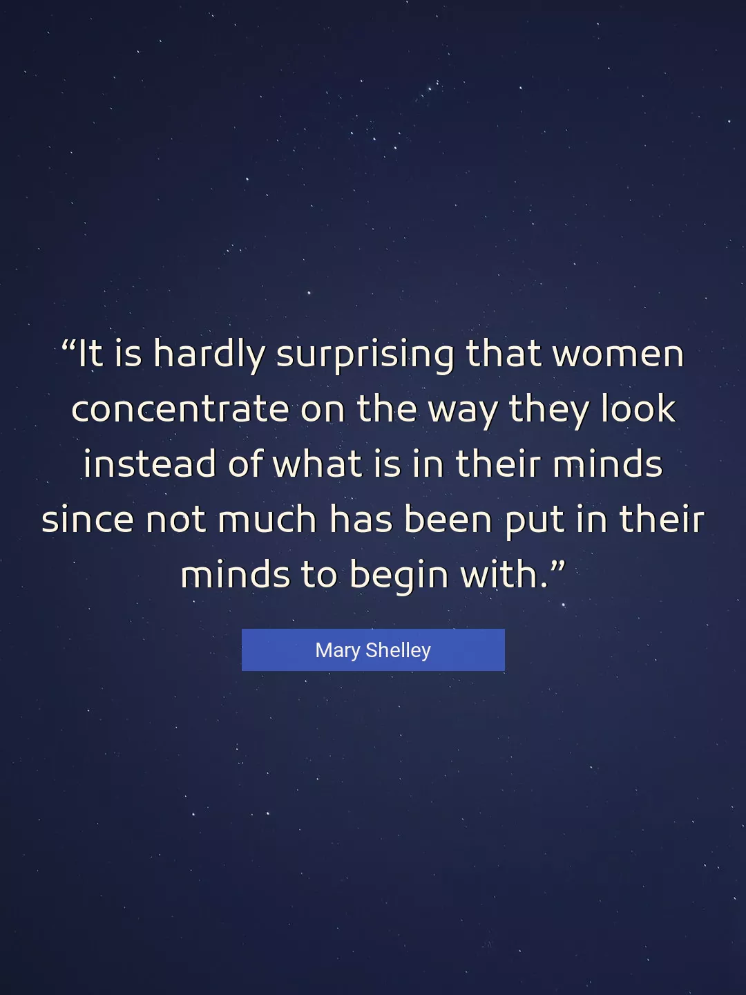 Quote About Women By Mary Shelley