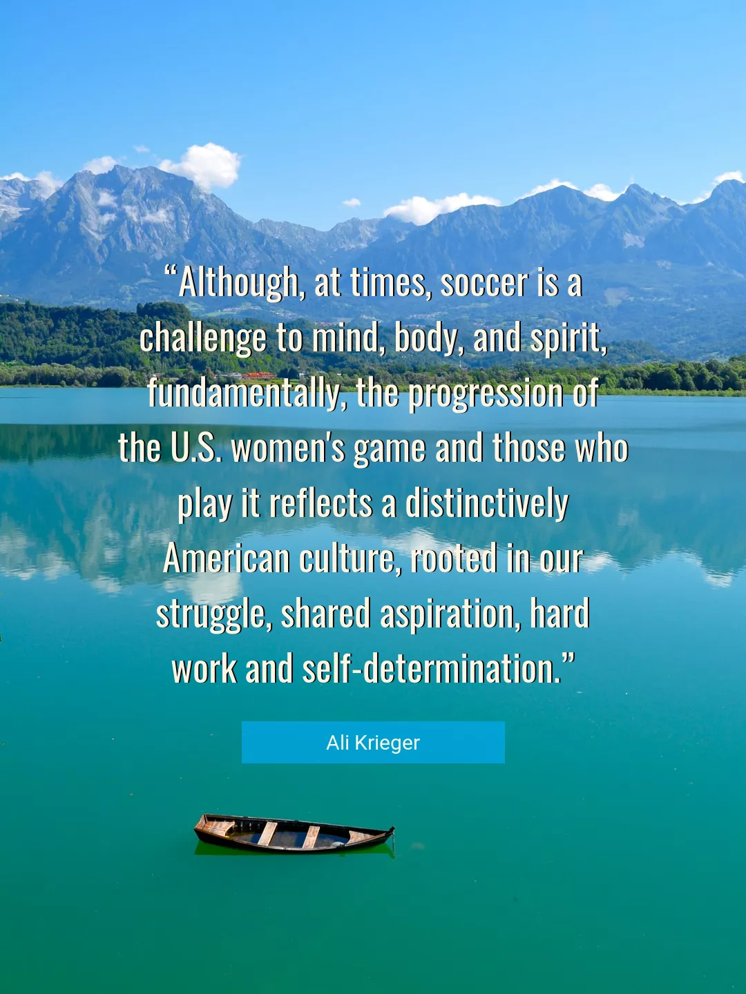 Quote About Work By Ali Krieger