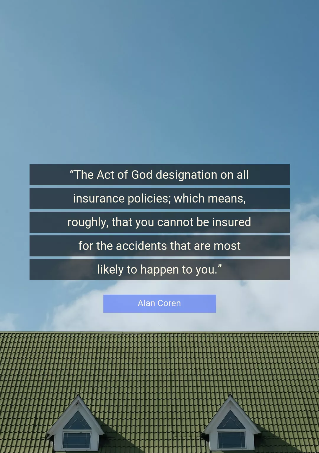Quote About God By Alan Coren