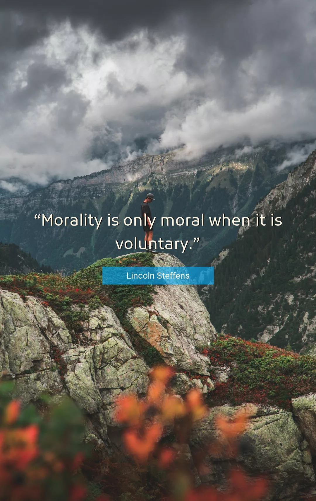 Quote About Morality By Lincoln Steffens