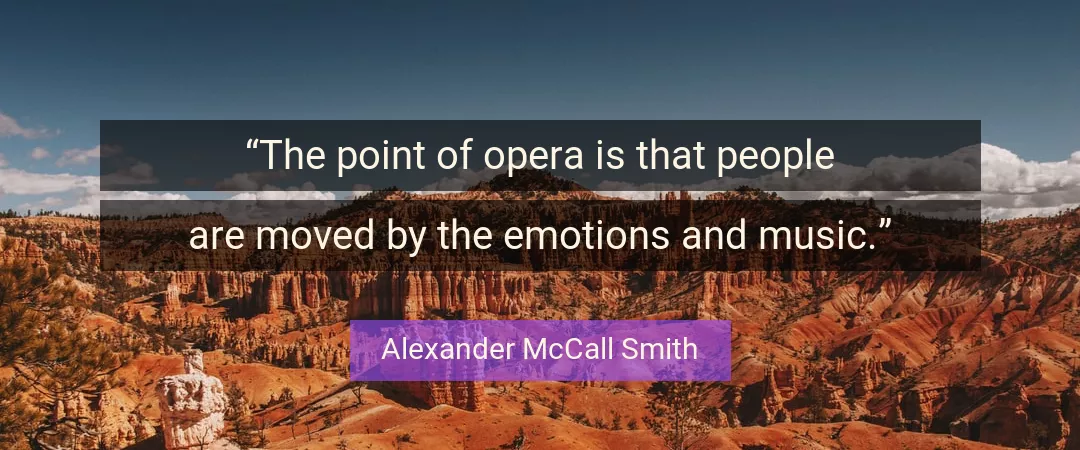Quote About Music By Alexander McCall Smith
