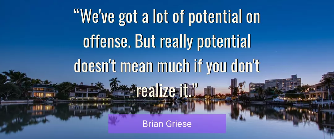 Quote About You By Brian Griese