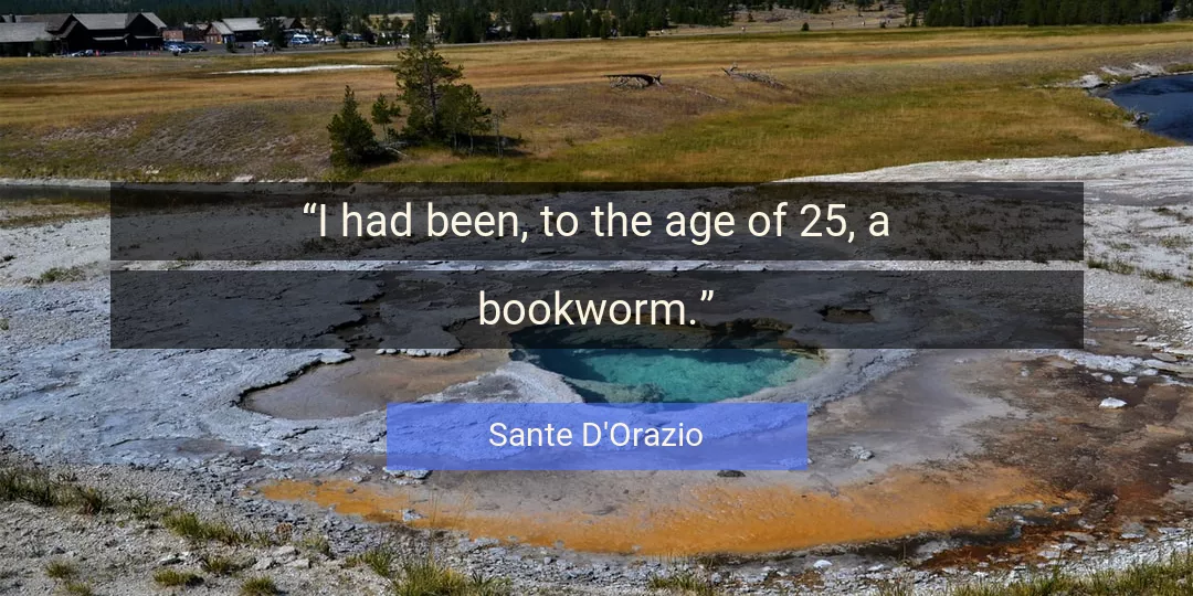 Quote About Age By Sante D'Orazio