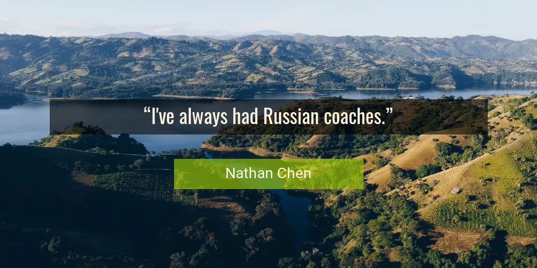 Quote About Always By Nathan Chen