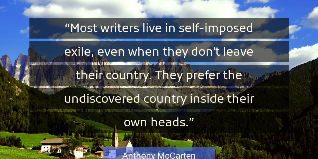 Quote About Country By Anthony McCarten