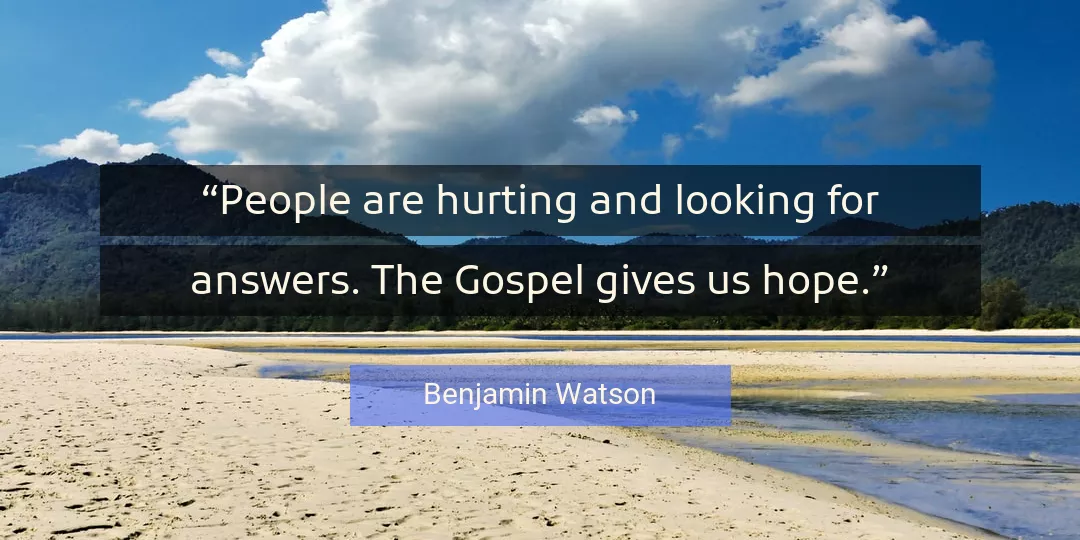 Quote About Hope By Benjamin Watson